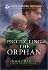 Protecting the Orphan - Jodie Bailey - 9781335980519