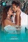 One Night to Royal Baby - Jc Harroway - 9781335993243