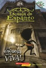 SPA-ESCUELA DE ESPANTO #1 LA E - Jack Chabert - 9781338038422
