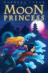 Moon Princess - Barbara Laban - 9781338118551