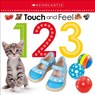 Touch and Feel 123: Scholastic Early Learners (Touch and Feel) - Scholastic ; Scholastic Early Learners - 9781338161465