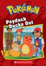 Psyduck Ducks Out (Pokémon: Chapter Book): Volume 15 - Jennifer Johnson - 9781338175967