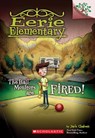 The Hall Monitors Are Fired! - Jack Chabert - 9781338181883