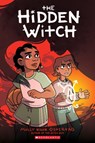 The Hidden Witch - Molly Knox Ostertag - 9781338253757