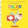 Dylan the Doctor - Guy Parker-Rees - 9781338255805