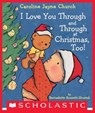 I Love You Through and Through at Christmas, Too! - Caroline Jayne Church ; Bernadette Rossetti-Shustak - 9781338290769