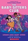 Logan Likes Mary Anne! - Ann M. Martin - 9781338304541