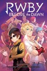Before the Dawn (RWBY, Book 2) - E.C. Myers - 9781338305753