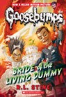 Bride of the Living Dummy (Classic Goosebumps #35) - R. L. Stine - 9781338318678