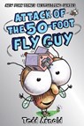 Attack of the 50-Foot Fly Guy! (Fly Guy #19) - Tedd Arnold - 9781338566260