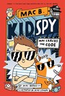 Barnett, M: Mac Cracks the Code (Mac B., Kid Spy #4) - Mac Barnett - 9781338594232