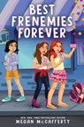 Best Frenemies Forever - Megan McCafferty - 9781338722499