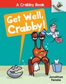 Get Well, Crabby! - Jonathan Fenske - 9781338767834