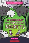 Wednesday - The Forest of Secrets (Total Mayhem #3) - Ralph Lazar - 9781338770445