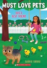 Dog's Best Friend (Must Love Pets #4) - Saadia Faruqi - 9781338783513