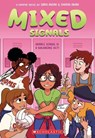 Mixed Signals: A Graphic Novel (Mixed Feelings #2) - Sara Amini - 9781338797459