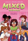 Mixed Signals: A Graphic Novel (Mixed Feelings #2) - Sara Amini - 9781338797466
