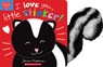 I Love You, Little Stinker! - Sandra Magsamen - 9781338816181