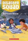 Hurricane Rescue: A Branches Book (Disaster Squad #2) - Rekha S. Rajan - 9781338828863