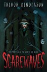 Henderson, T: Scarewaves - Trevor Henderson - 9781338829501