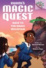 Race to the Magic Mountain: A Branches Book (Kwame's Magic Quest #2) - Bernard Mensah - 9781338843323