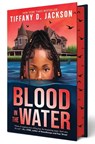 Blood in the Water - Tiffany D. Jackson - 9781338849912
