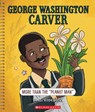 GEORGE WASHINGTON CARVER (BRIG - Janel Rodriguez - 9781338864205