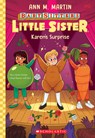 Karen's Surprise (Baby-Sitters Little Sister #13) - Ann M. Martin - 9781338875638