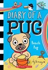 May, K: Beach Pug: A Branches Book (Diary of a Pug #10) - Kyla May - 9781338877601