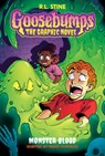Monster Blood (Goosebumps Graphic Novel #2) - R. L. Stine - 9781338879438