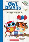 Elliott, R: Eva for President: A Branches Book (Owl Diaries - Rebecca Elliott - 9781338880274