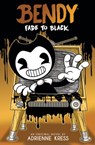Fade to Black - Adrienne Kress - 9781338889055
