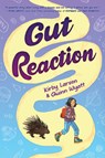 Gut Reaction - Kirby Larson - 9781338893137