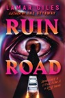 Ruin Road - Lamar Giles - 9781338894134