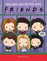 Friends Picture Book #3: Feelings are Better With Friends - Micol Ostow - 9781339009841