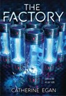 The Factory - Catherine Egan - 9781339034218