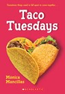 Taco Tuesdays - Monica Mancillas - 9781339037912