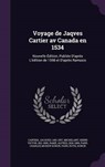Voyage de Jaqves Cartier AV Canada En - CARTIER,  Jacques - 9781341663789