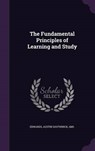 The Fundamental Principles of Learning and Study - EDWARDS,  Austin Southwick - 9781342132840