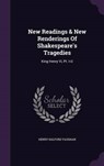 New Readings & New Renderings of Shakespeare's Tragedies - VAUGHAN,  Henry Halford - 9781343045781