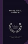 Library Journal, Volume - CUTTER,  Charles Ammi - 9781343052956