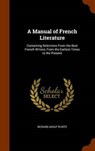 A Manual of French Literature - PLOETZ,  Richard Adolf - 9781343948280