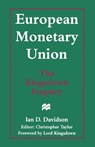 European Monetary Union: The Kingsdown Enquiry - DAVIDSON,  Ian D. - 9781349248278