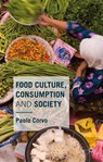 Food Culture, Consumption and Society - Paolo Corvo - 9781349561001