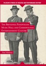 The Britannia Panopticon Music Hall and Cosmopolitan Entertainment Culture - Paul Maloney - 9781349693566