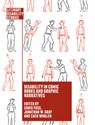 Disability in Comic Books and Graphic Narratives - C. Foss ; Zach Whalen ; J. Gray - 9781349698981