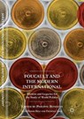 Foucault and the Modern International - BONDITTI,  Philippe ; Bigo, Didier ; Gros, Frederic - 9781349958375