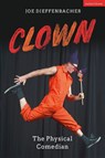 Clown - Joe (Independent scholar Dieffenbacher - 9781350141407