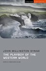 The Playboy of the Western World - John Millington Synge - 9781350155497