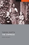 The Empress - Tanika (Author) Gupta - 9781350190573